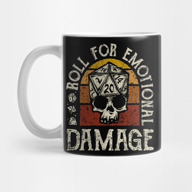 Roll for Emotional Damage by kg07_shirts